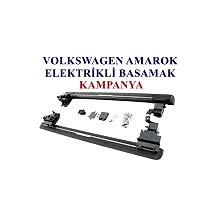 VOLKSWAGEN AMAROK ELEKTRİKLİ BASAMAK ORJİNAL OEM AKSESUAR İTHAL